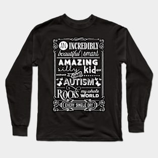 Autism Rocks My Whole World Long Sleeve T-Shirt